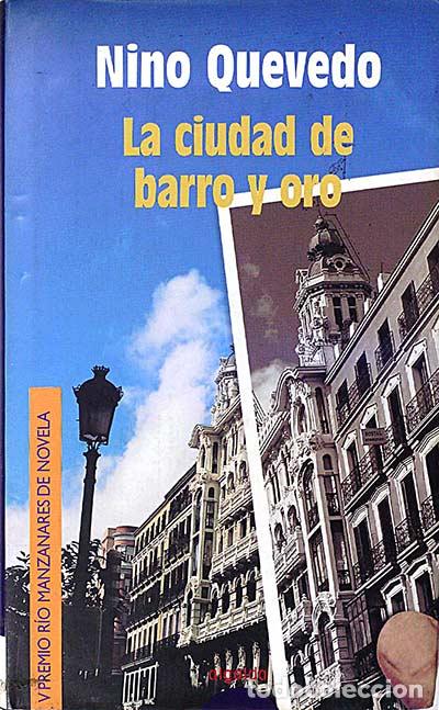 Libros: La ciudad de barro y oro - Quevedo, Nino - Foto 1