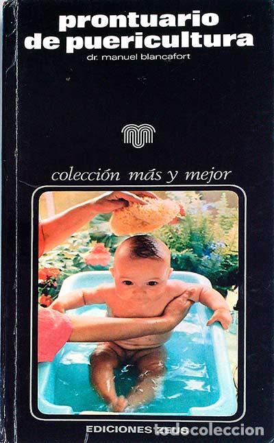 Libros: Prontuario de puericultura - Blancafort, Manuel (dir.) - Foto 1