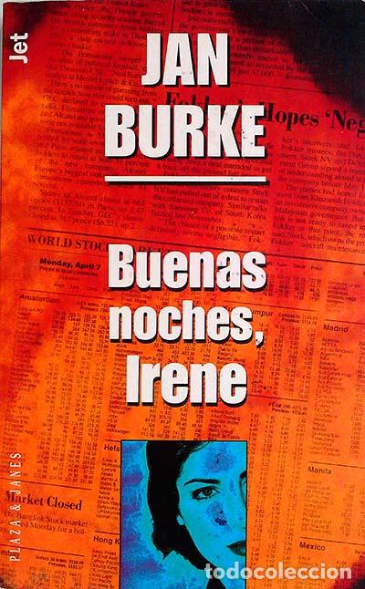 Libros: Buenas noches, Irene - Jan Burke - Foto 1