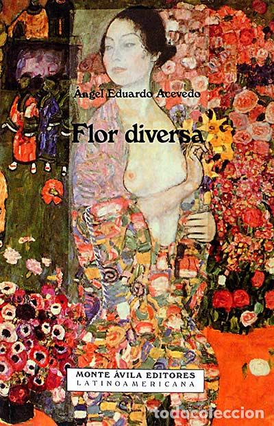Libros: Flor diversa - &Aacute;ngel Eduardo Acevedo - Foto 1