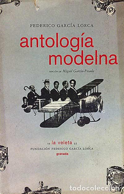 Libros: Antolog&iacute;a Modelna - FEDERICO GARCIA LORCA - Foto 1