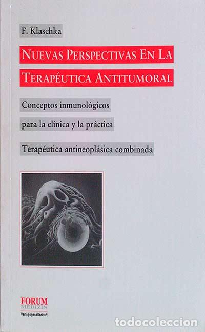 B&uuml;cher: Nuevas perspectivas en la terape&uacute;tica antitumoral - F. Klaschka