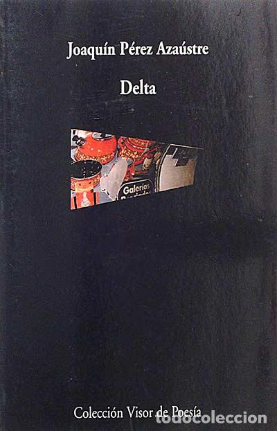 Libros: Delta - Joaqu&iacute;n P&eacute;rez Aza&uacute;stre - Foto 1