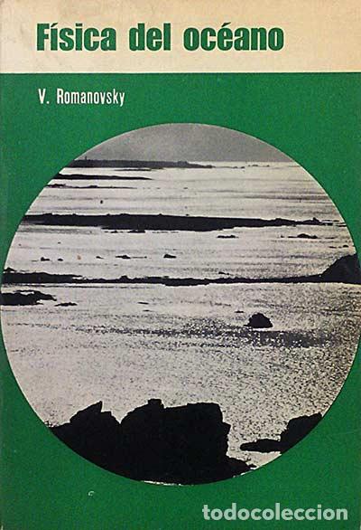 Libros: F&iacute;sica del Oc&eacute;ano - Romanovsky, Vsevolod. - Foto 1