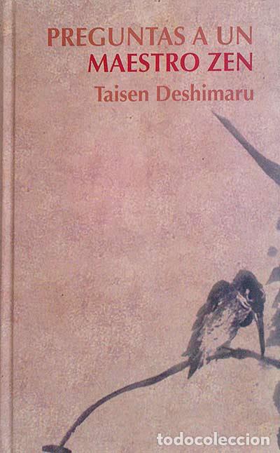 Libros: Preguntas a un maestro Zen - Taisen Deshimaru - Foto 1