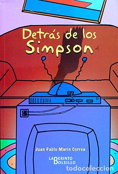 Libros: Detr&aacute;s de los Simpson - Juan Pablo Mar&iacute;n Correa - Foto 1