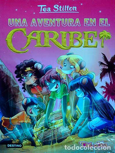 Libros: Una aventura en el Caribe - Tea Stilton - Foto 1