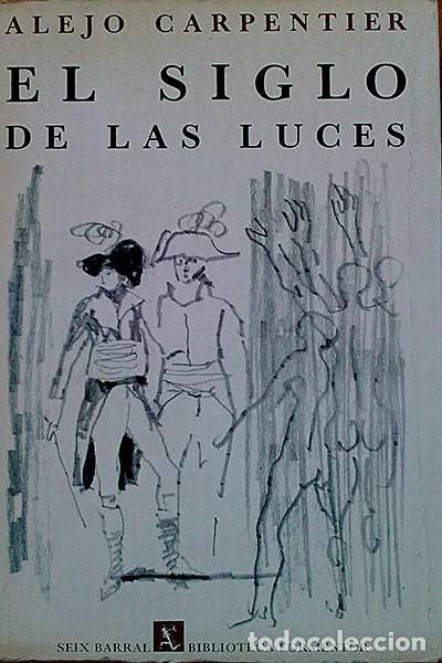 Libros: El Siglo de las luces - Alejo Carpentier - Foto 1