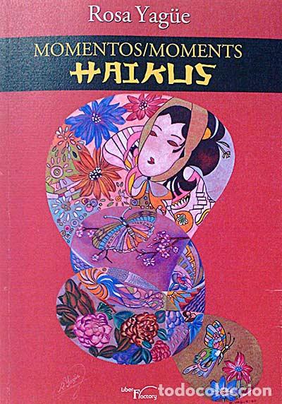 Libros: Momentos Haikus - Rosa Yag&uuml;e - Foto 1