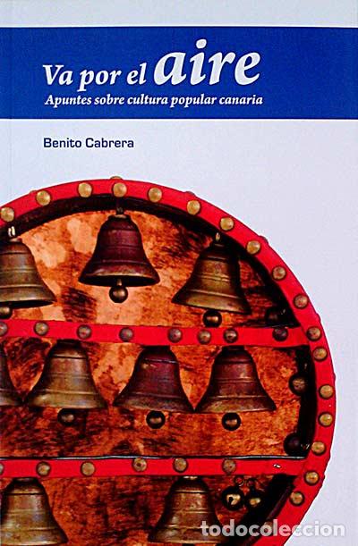 Libros: Va por el aire - Benito Cabrera - Foto 1