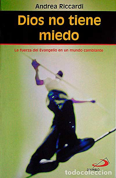 Libros: Dios no tiene miedo - Andrea Riccardi - Foto 1