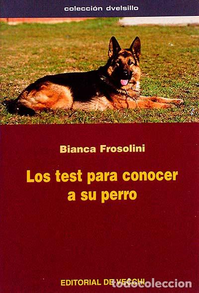Libros: Los test para conocer a su perro - Bianca Frosolini - Foto 1