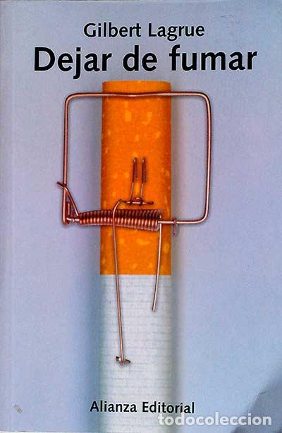 Libros: Dejar de fumar - Gilbert Lagrue - Foto 1