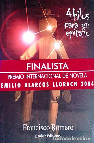 Libros: 4 hilos para un epitafio - Francisco Romero - Foto 1