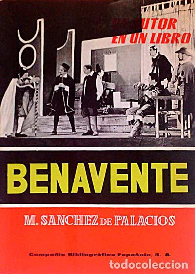 Libros: Benavente - M. S&Aacute;NCHEZ DE PALACIOS - Foto 1