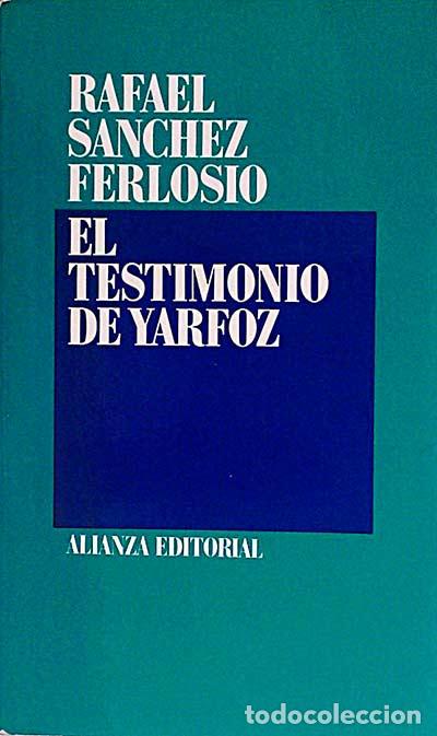 Libros: El testimonio de Yarfoz - Rafael Sanchez Ferlosio - Foto 1