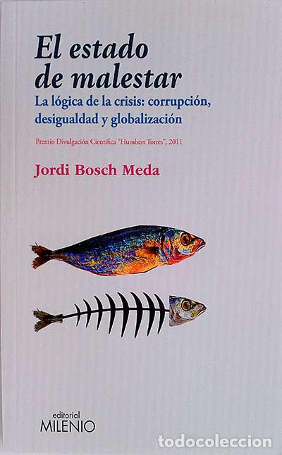 Libros: El estado de malestar - Jordi Bosch Meda - Foto 1