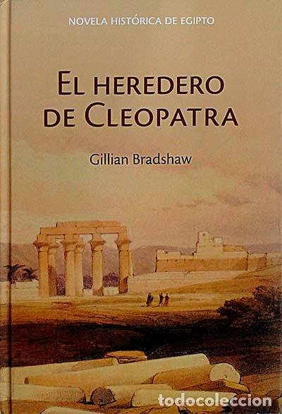 Libros: El heredero de Cleopatra - Gillian Bradshaw - Foto 1