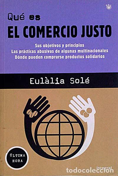 Libros: Qu&eacute; es el comercio justo - Eul&agrave;lia Sol&eacute; - Foto 1