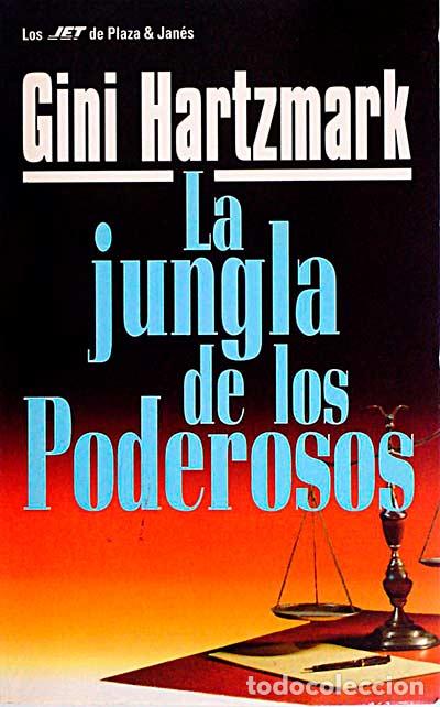 Libros: La jungla de los poderosos. - Gini Hartmark. - Foto 1