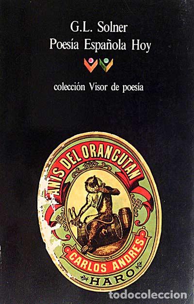 Libros: Poes&iacute;a espa&ntilde;ola hoy - Solner, G.L. - Foto 1