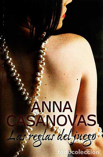 Libros: Las reglas del juego - Casanovas, Ana - Foto 1
