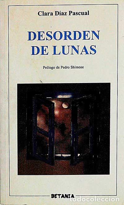 Libros: Desorden de lunas - Diaz Pascual, Clara - Foto 1