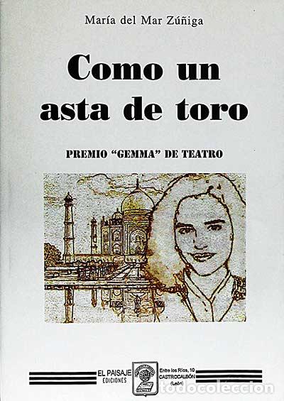 Libros: Como un asta de toro - Mar&iacute;a del Mar Z&uacute;&ntilde;iga - Foto 1