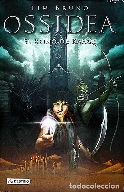Libros: Ossidea. El reino de Kah&oacute;s - Tim Bruno - Foto 1