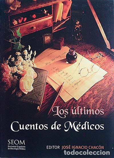 Libros: Los &uacute;ltimos cuentos de M&eacute;dico - vvaa - Foto 1