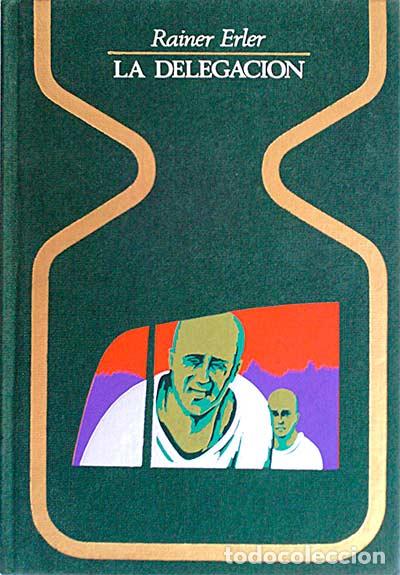 Libros: La delegaci&oacute;n - Rainer Erler - Foto 1