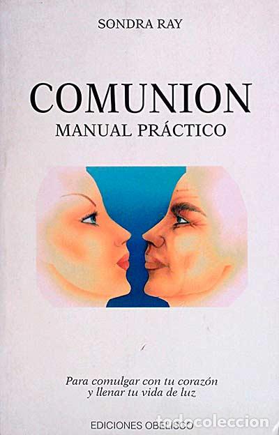 Libros: Comuni&oacute;n. Manual pr&aacute;ctico - Sandra Ray - Foto 1