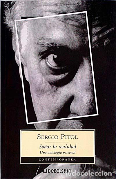 Libros: So&ntilde;ar la realidad - Pitol, Sergio - Foto 1