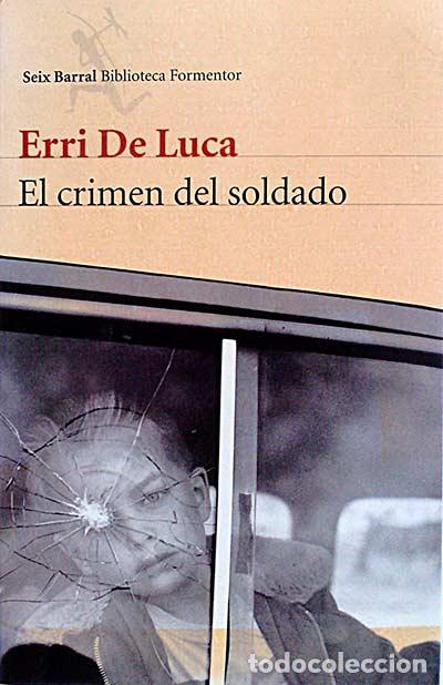 Libros: El crimen del soldado - Erri de Luca - Foto 1