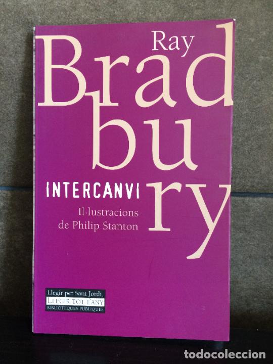 Libros: Intercanvi. Ray Bradbury. - Foto 1
