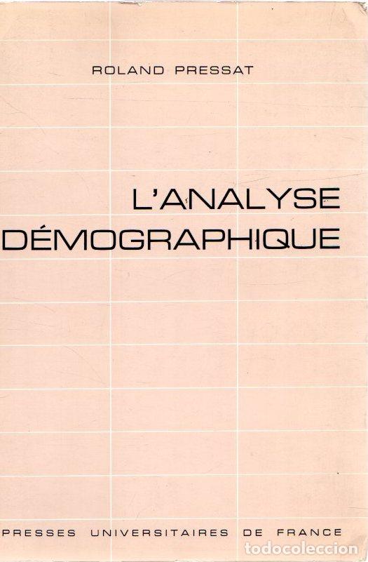 Libros: Lanalyse d&eacute;mographique - Pressat, Roland - Foto 1