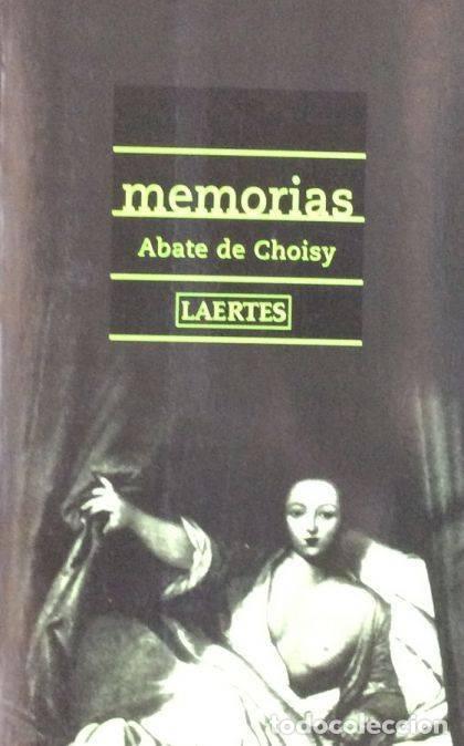 Libros: Memorias - Abate de Choisy - Foto 1