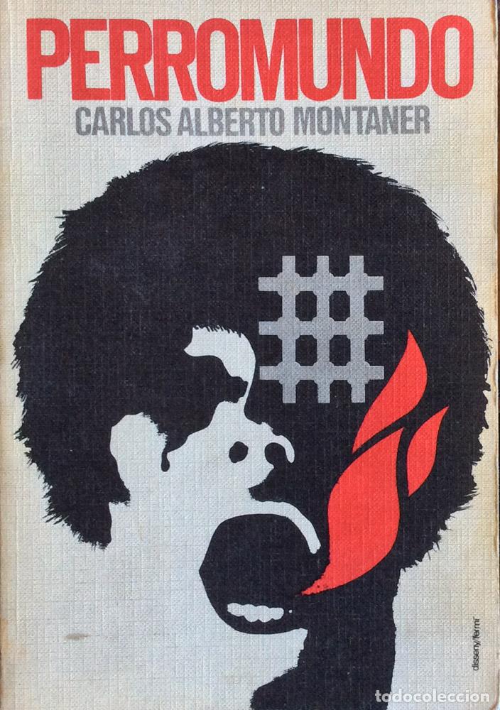 Libros: Perromundo - Carlos Alberto Montaner - Foto 1