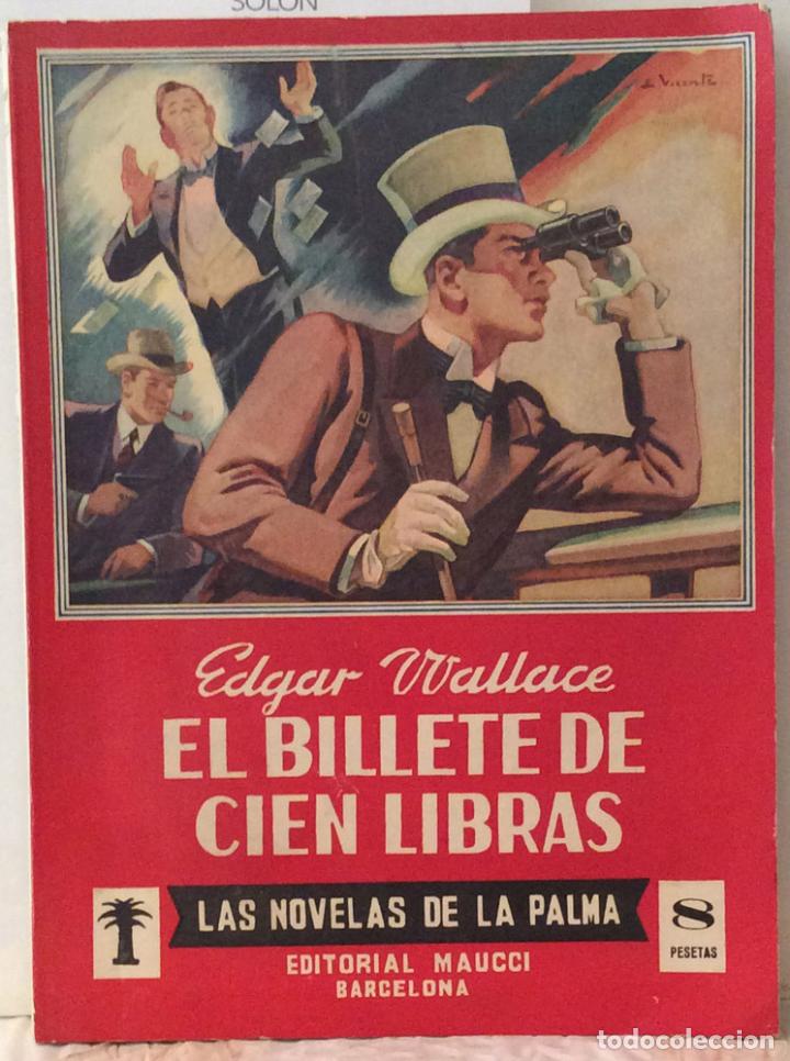 Libros: El billete de cien libras - Edgar Wallace - Foto 1