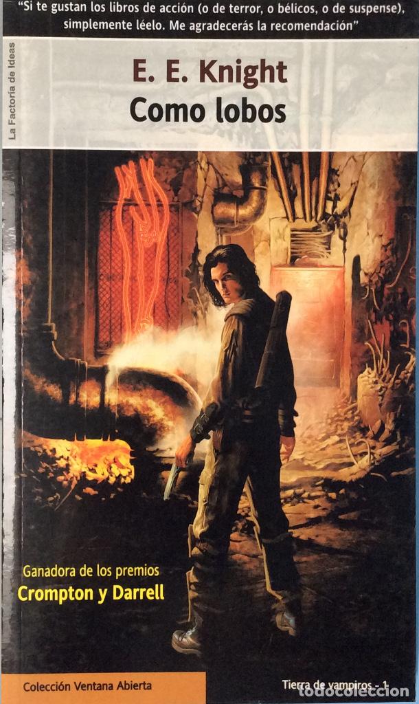 Libros: Como lobos - E. E. Knight - Foto 1