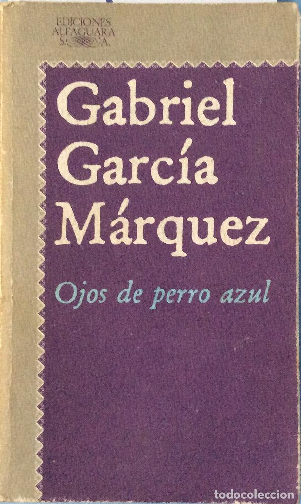 Libros: Ojos de perro azul - Gabriel Garc&iacute;a M&aacute;rquez - Foto 1