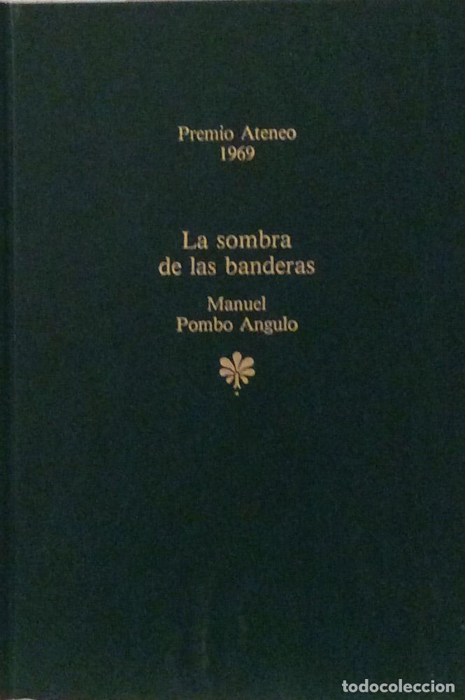 Libros: La sombra de las banderas - Manuel Pombo &Aacute;ngulo - Foto 1