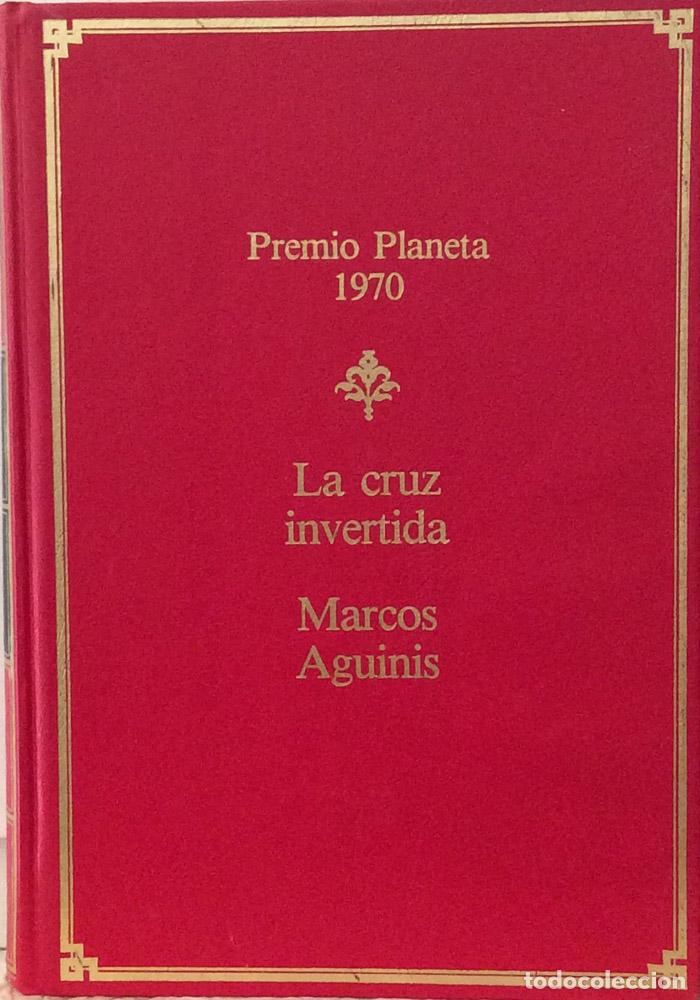 Libros: La cruz invertida - Marcos Aguinis - Foto 1