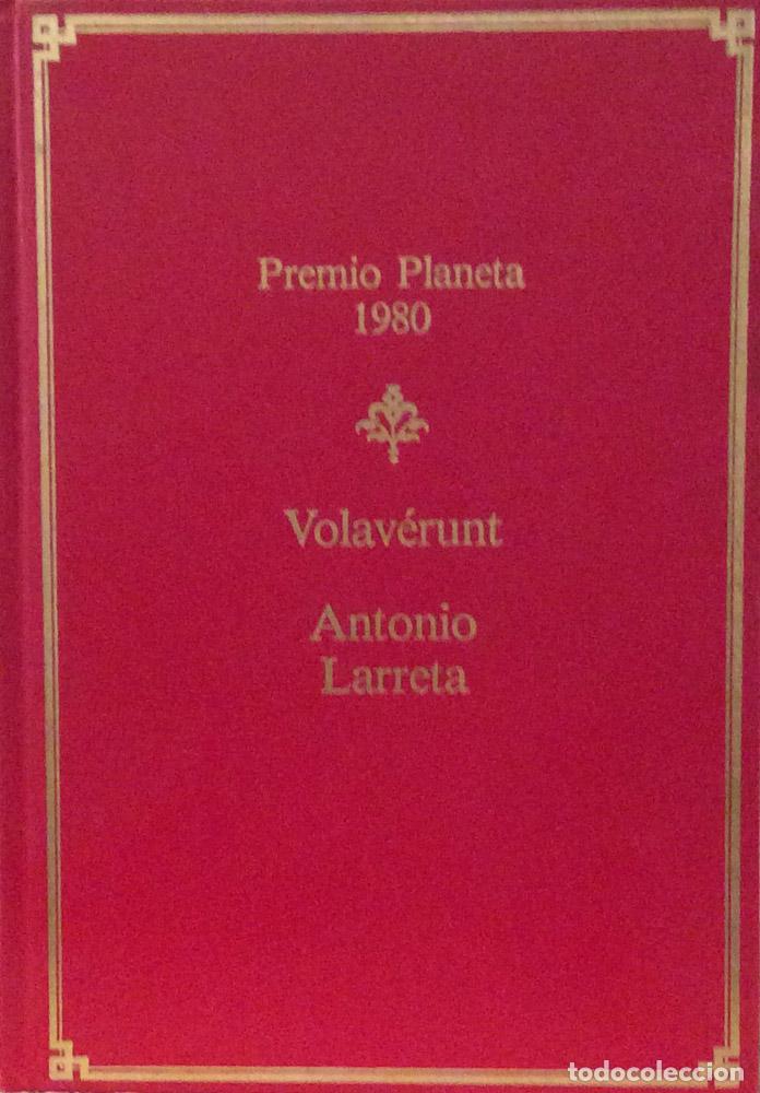 Libros: Volav&eacute;runt - Antonio Larreta - Foto 1