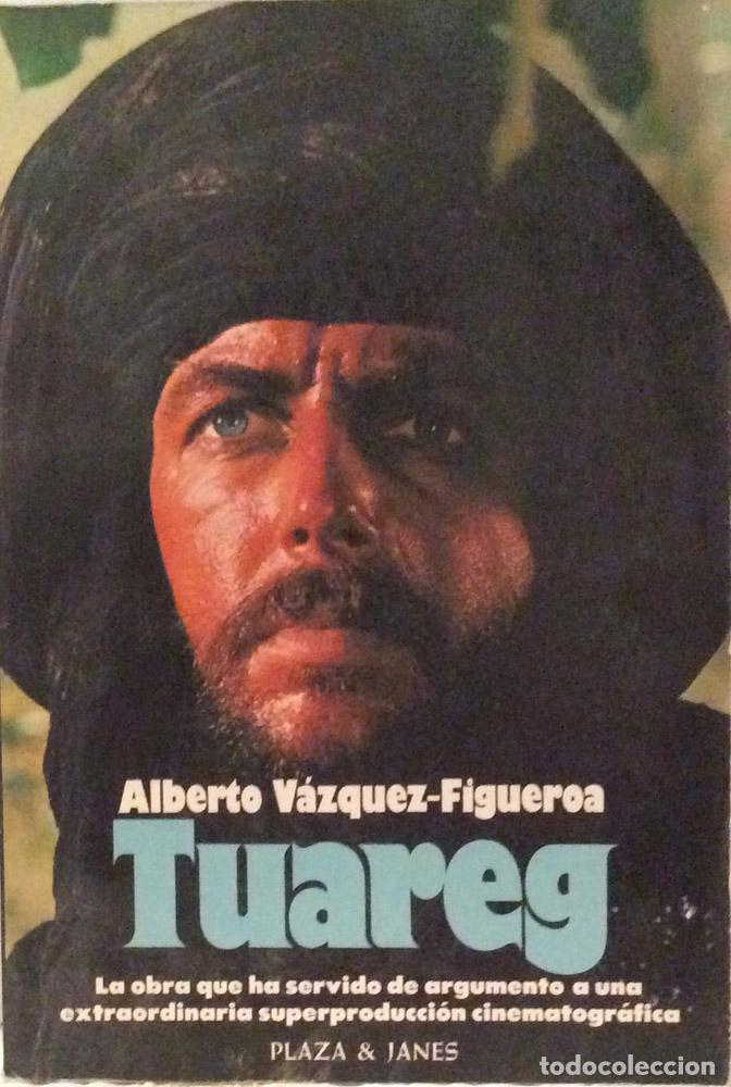 Libros: Tuareg - Alberto V&aacute;zquez-Figueroa - Foto 1