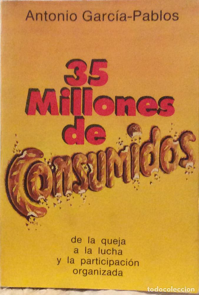Libros: 35 millones de consumidos - Antonio Garc&iacute;a-Pablos - Foto 1