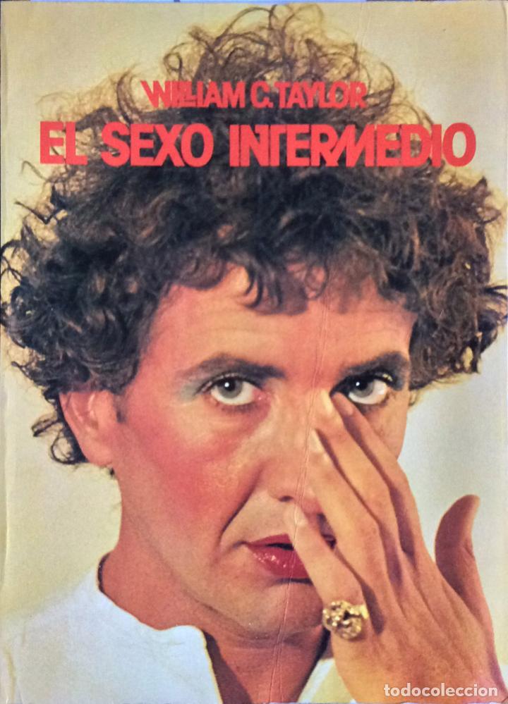 Libros: El sexo intermedio - William C. Taylor - Foto 1
