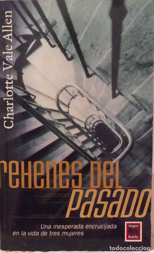 Libros: Rehenes del pasado - Charlotte Vale Allen - Foto 1