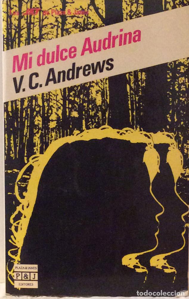 Libros: Mi dulce Audrina - V. C. Andrews - Foto 1