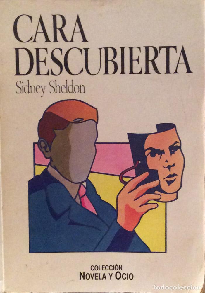 Libros: Cara descubierta - Sidney Sheldon - Foto 1